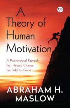 A Theory of Human Motivation