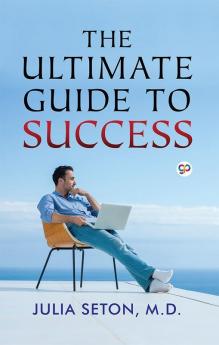 The Ultimate Guide To Success (Hardcover Library Edition)