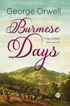 Burmese Days (Hardcover Library Edition)