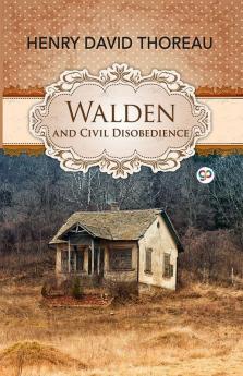 Walden and Civil Disobedience (Hardcover Library Edition)