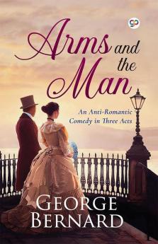 Arms and the Man