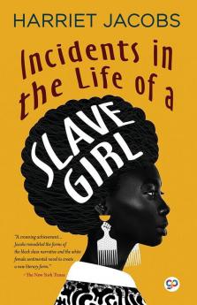 Incidents in the Life of a Slave Girl