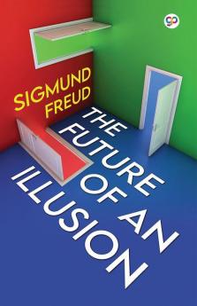 The Future of an Illusion
