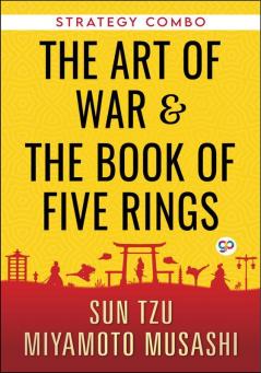 Strategy Combo: The Art of War + The Book of Five Rings