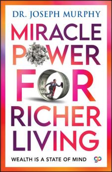 Miracle Power For Richer Living