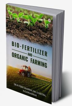 Biofertilizer And Organic Farming