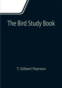 The Bird Study Book