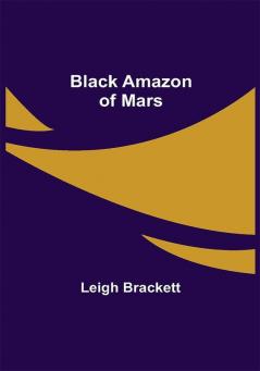 Black Amazon of Mars