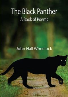 The Black Panther: A book of poems