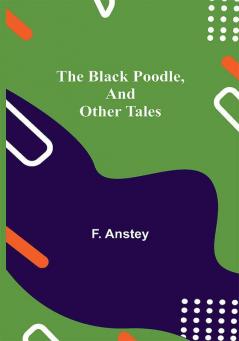 The Black Poodle and Other Tales