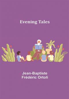 Evening Tales