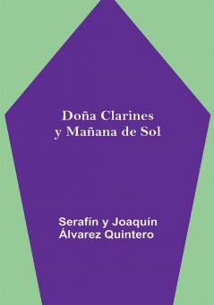 Doña Clarines y Mañana de Sol