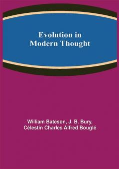 Evolution in Modern Thought