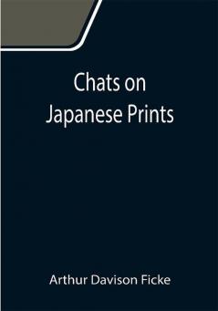 Chats on Japanese Prints