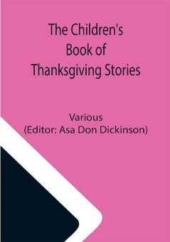 The Children's Book of Thanksgiving Stories