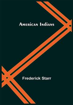 American Indians