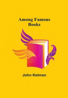 Among Famous Books