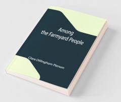 Among The Farmyard People