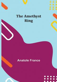 The Amethyst Ring