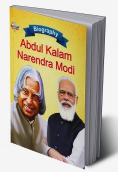 Biography of A.P.J. Abdul Kalam and Narendra Modi