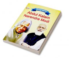 Biography of A.P.J. Abdul Kalam and Narendra Modi