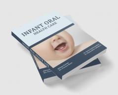 INFANT ORAL HEALTH CARE