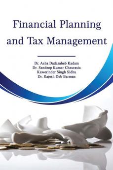 Financial Planning And Tax Management