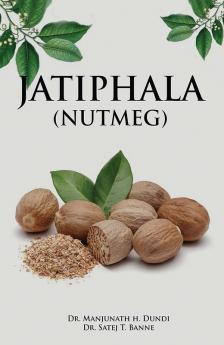 JATIPHALA (NUTMEG)