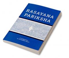 RASAYANA PARIKSHA