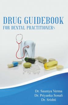 Drug Guidebook for Dental Practitioners