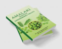 AMALAKI (INDIAN GOOSEBERRY FRUIT)