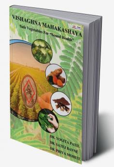 VISHAGHNA MAHAKASHAYA Safe Vegetables For Sound Health