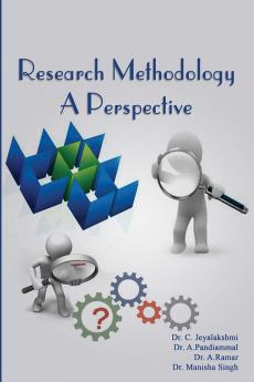 RESEARCH METHODOLOGY A PERSPECTIVE