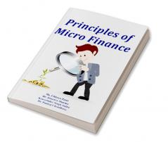 Principles of Micro Finance