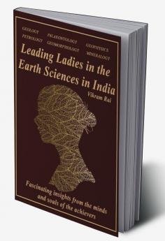 Leading Ladies In The Earth Sciences In India