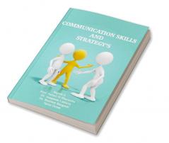 Communication Skills and Strategy’s