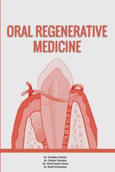 ORAL REGENERATIVE MEDICINE