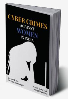 CYBERCRIMES AGAINST WOMEN IN INDIA