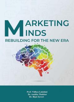 Marketing Minds Rebuilding for the New Era