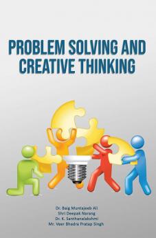 Problem Solving And Creative Thinking