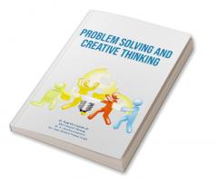 Problem Solving And Creative Thinking