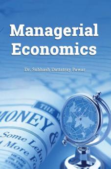 MANAGERIAL ECONOMICS