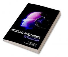 Artificial Intelligence Revolution