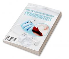 Sonic And Ultrasonic Instruments In Periodontics