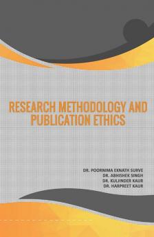 Research Methodology and Publication Ethics