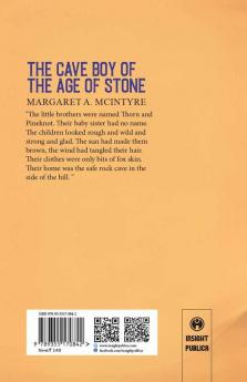 The Cave Boy of the Age of Stone