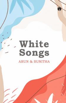 White Songs