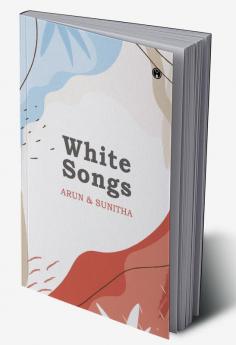 White Songs