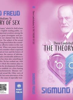 Three Contributions to the Theory of Sex