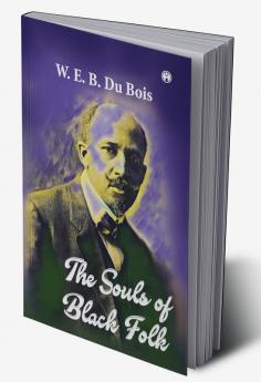 The Souls of Black Folk